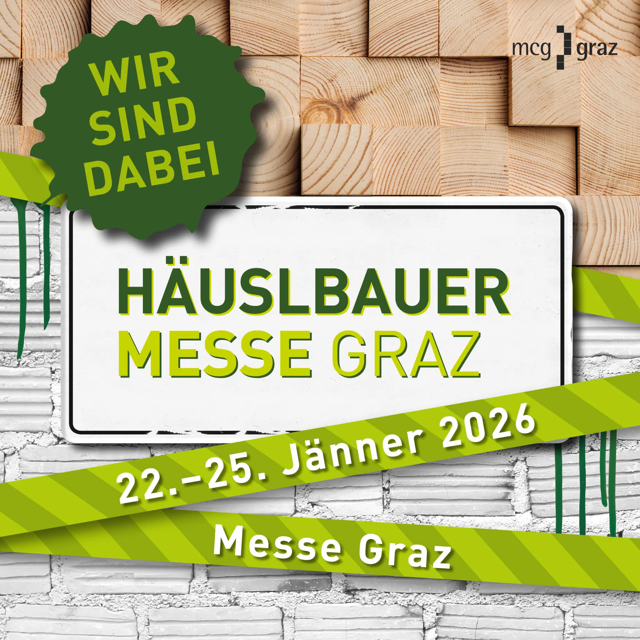Häuslbauermesse in Graz, 22 – 25.01.2026, Stadthalle, Stand Nr. 118