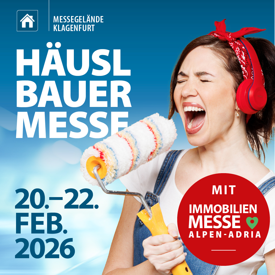 Häuslbauermesse in Klagenfurt, 20 – 22.02.2026, Halle 1, Stand Nr. F 06A